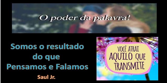 Todas as nossas palavras, na vida diária, são mantras